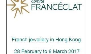 French jewellery in Hong Kong 28 February to 6 March 2017